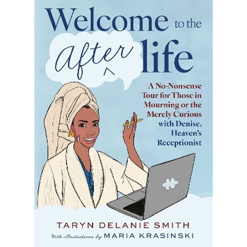 Welcome to the Afterlife