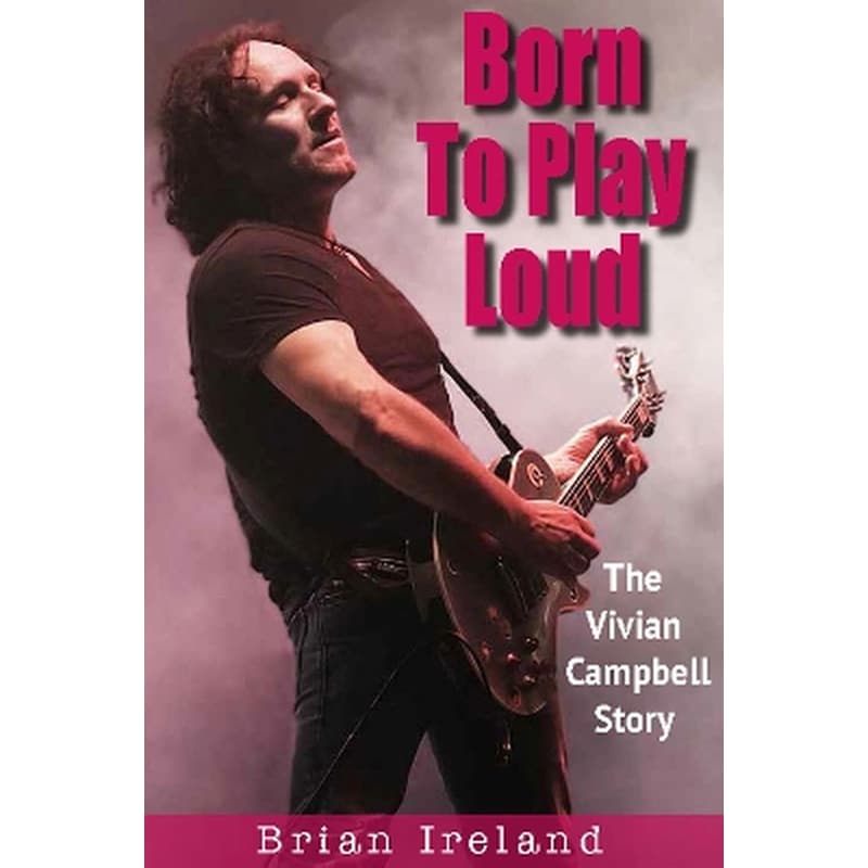 Born To Play Loud