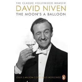 The Moon's a Balloon : The Guardian's Number One Hollywood Autobiography