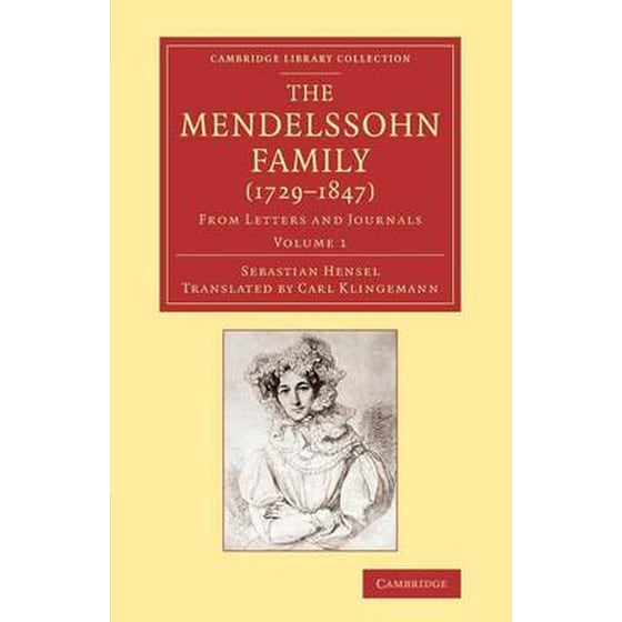 Mendelssohn Family (1729-1847): Volume 1 image 0