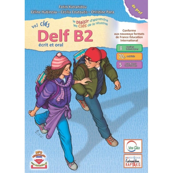 Vos Cles Delf B2 Ecrit Et Oral: Livre du Professeur image 0