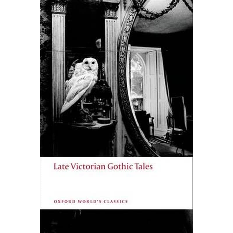 Late Victorian Gothic Tales
