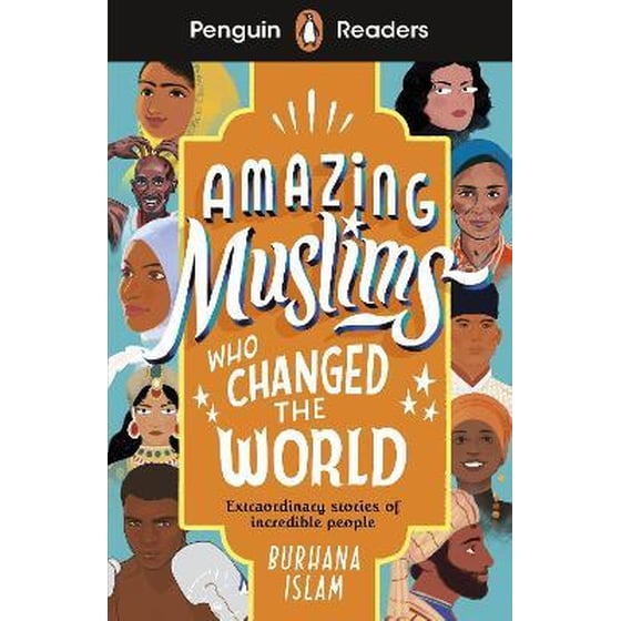 Penguin Readers Level 3: Amazing Muslims Who Changed the World image 0