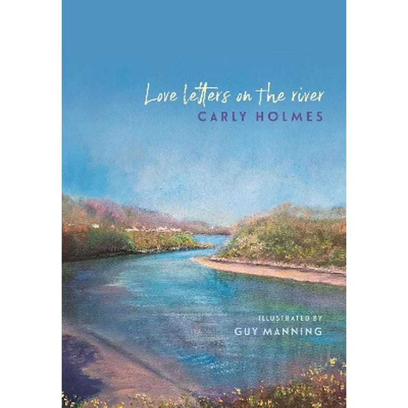 Love Letters on the River