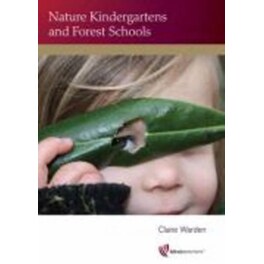 Nature Kindergartens and Forest Schools