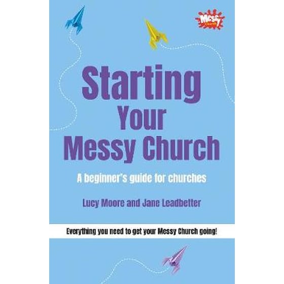 Starting Your Messy Church image 0