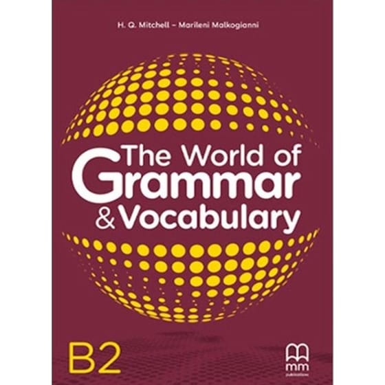 The World Of Grammar & Vocabulary B2 Student's Book image 0