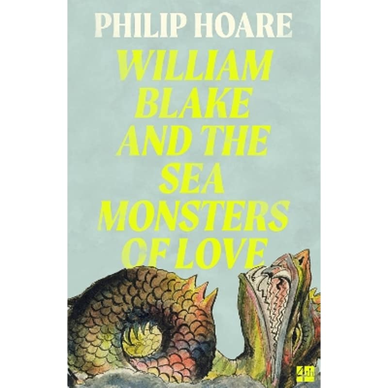 William Blake and The Sea Monsters of Love