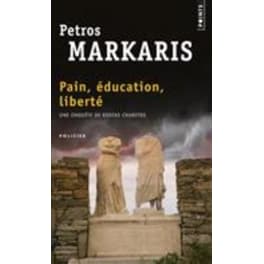 Pain, Education, Liberte