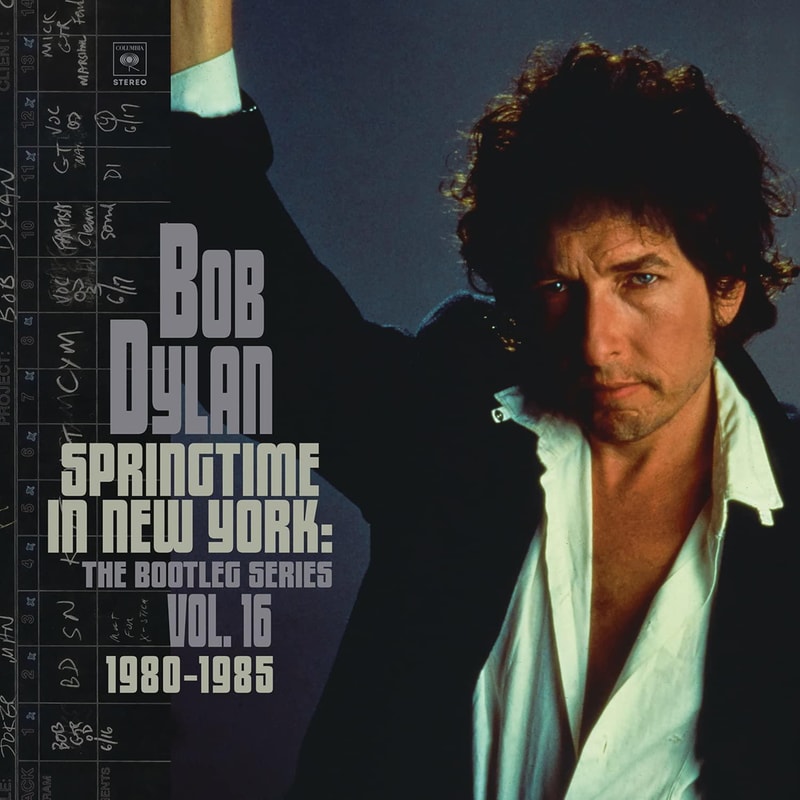 Springtime In New York: The Bootleg Series Vol. 16 1980 – 1985