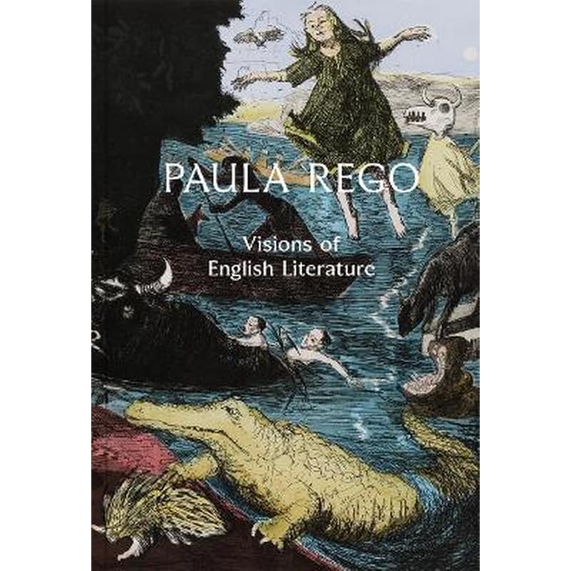 Paula Rego: Visions of English Literature