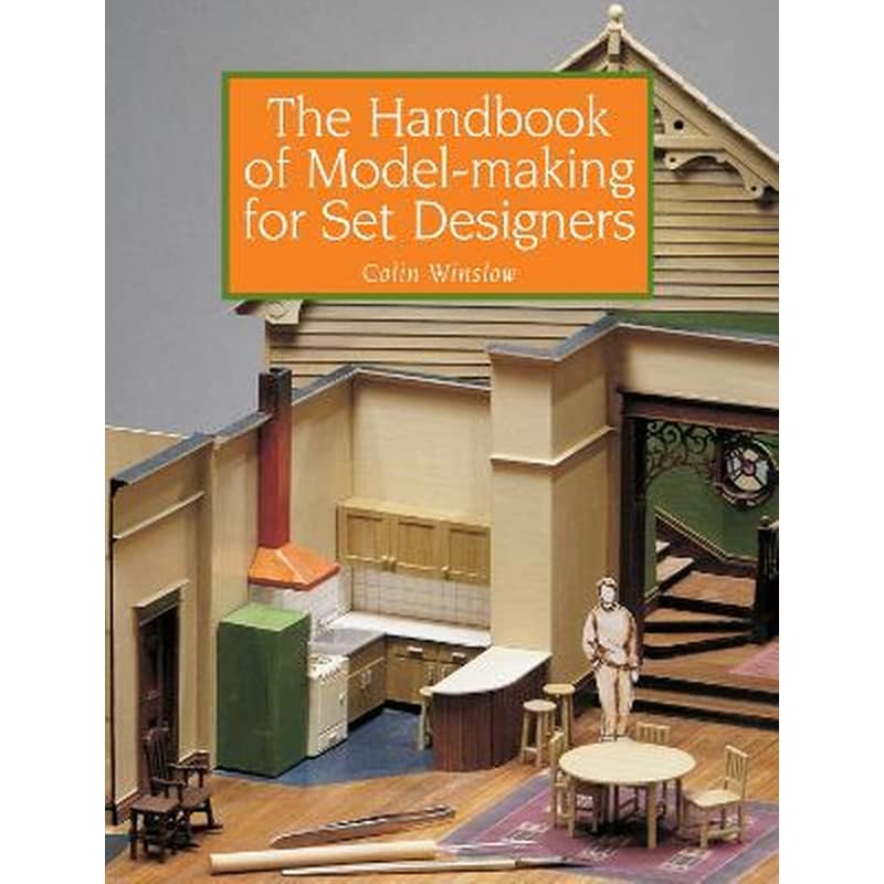 Handbook of Model-making for Set Designers