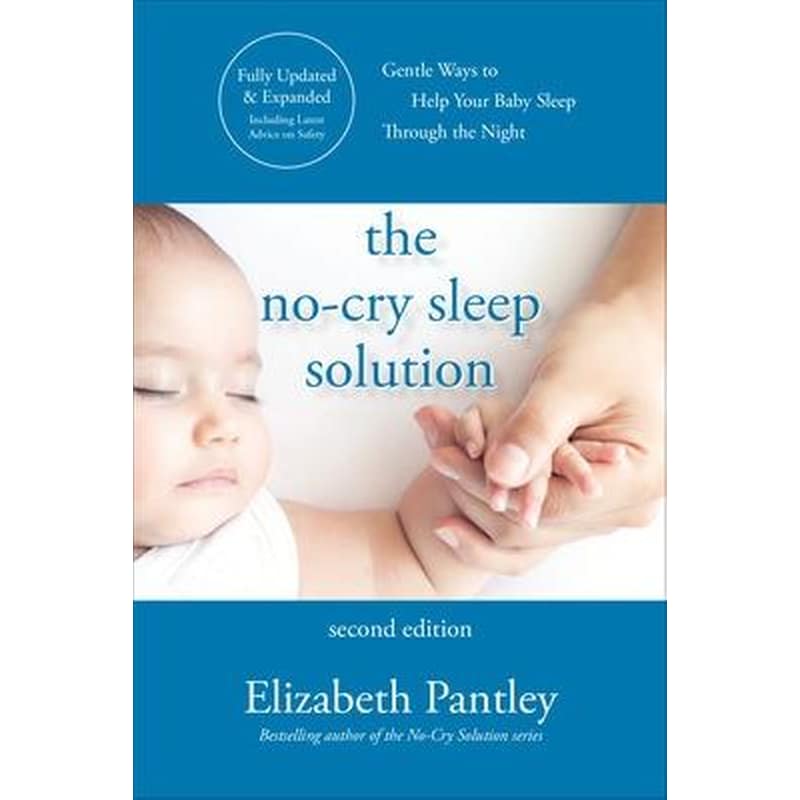 No-Cry Sleep Solution, Second Edition