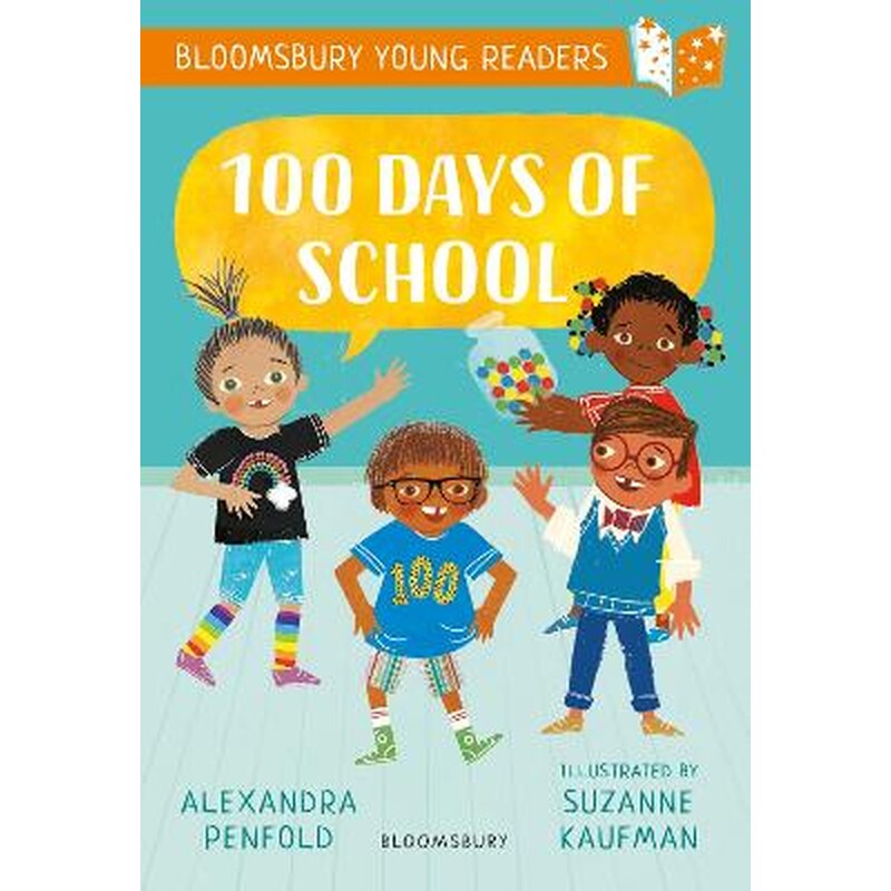 100 Days of School: A Bloomsbury Young Reader