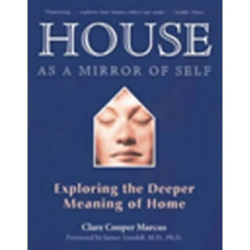 House as a Mirror of Self House