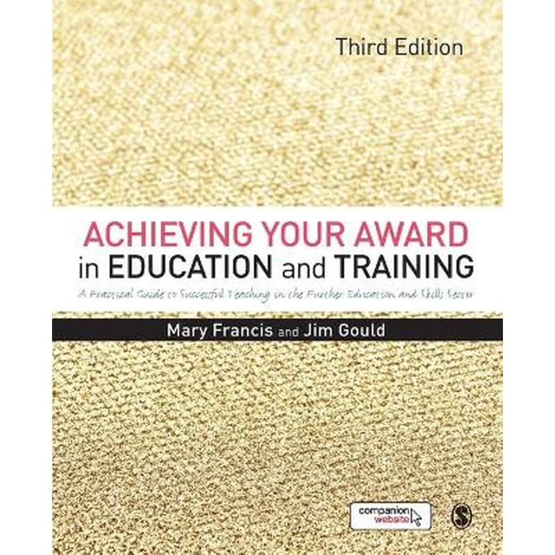 Achieving Your Award in Education and Training 0981631