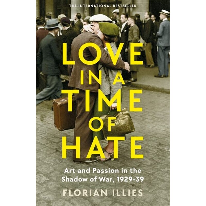 Love in a Time of Hate