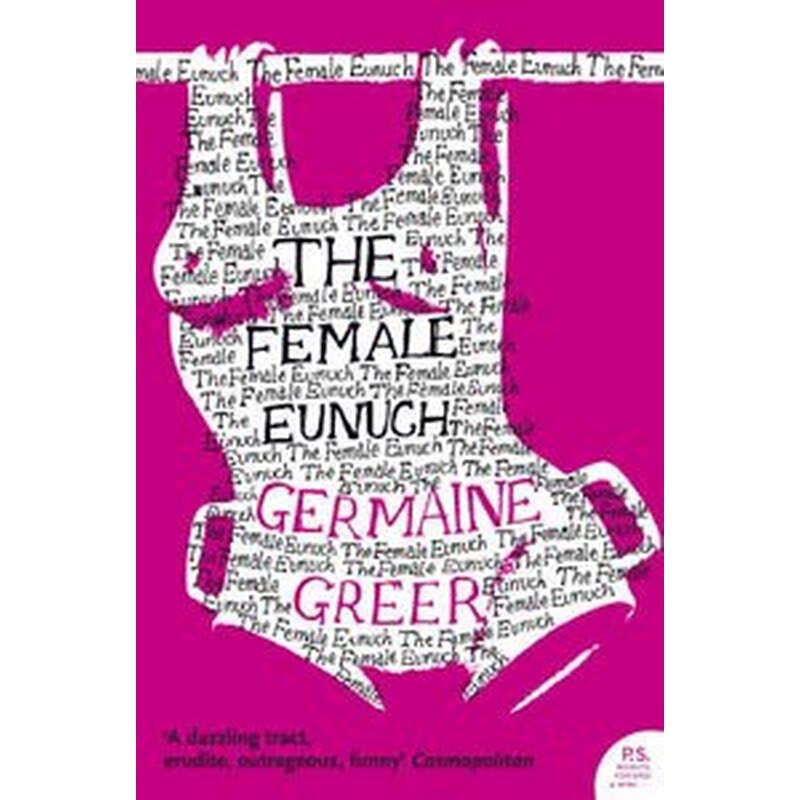 The Female Eunuch