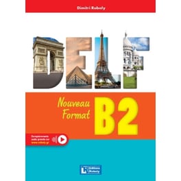 Delf B2 Nouveau format: Livre de l' eleve