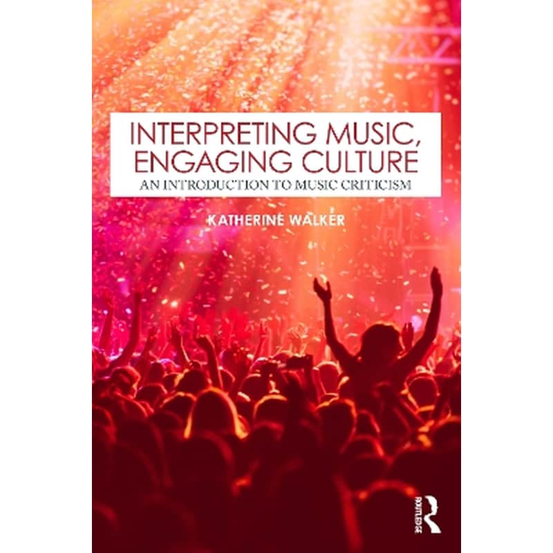 Interpreting Music, Engaging Culture