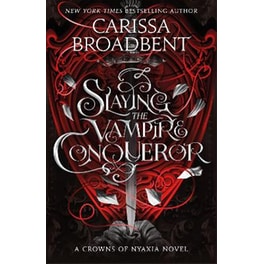 Slaying the Vampire Conqueror