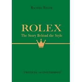Rolex: The Story Behind the Style