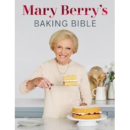 Mary Berry's Baking Bible