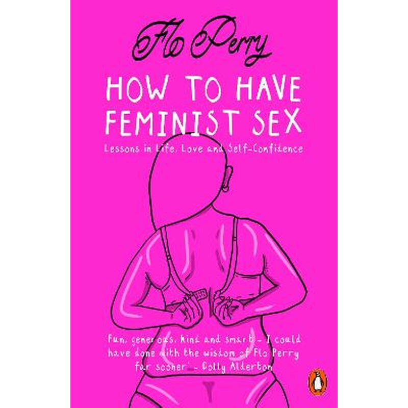 How to Have Feminist Sex