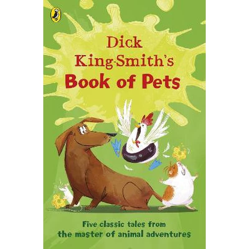 Dick King-Smiths Book of Pets