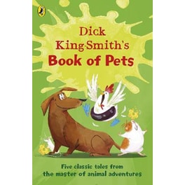 Dick King-Smith's Book of Pets