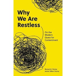 Why We Are Restless