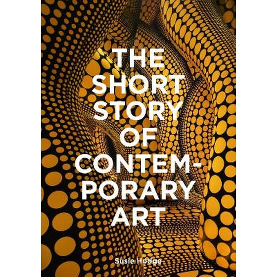 The Short Story of Contemporary Art image 0