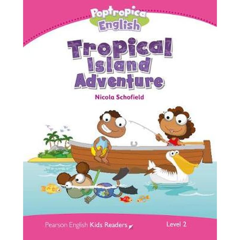 Level 2- Poptropica English Tropical Island Adventure