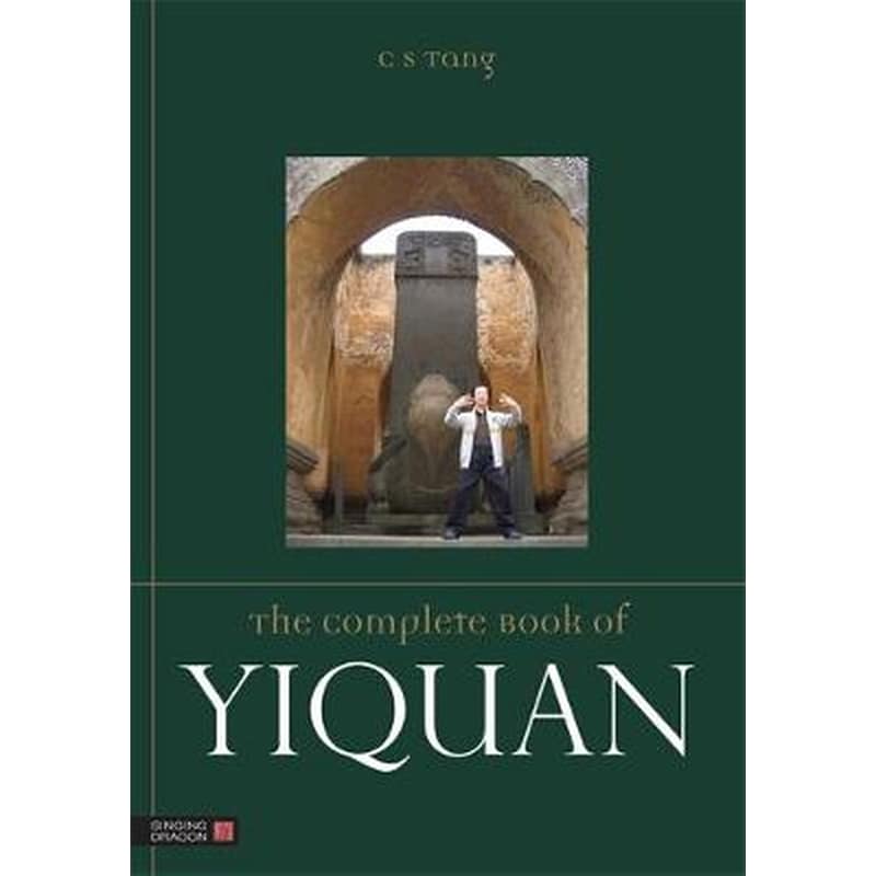 The Complete Book of Yiquan
