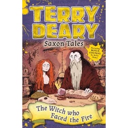 Saxon Tales: The Witch Who Faced the Fire