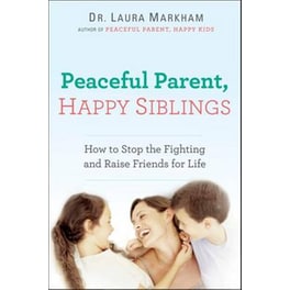 Peaceful Parent, Happy Siblings