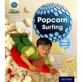 Project X: Alien Adventures: Yellow: Popcorn Surfing