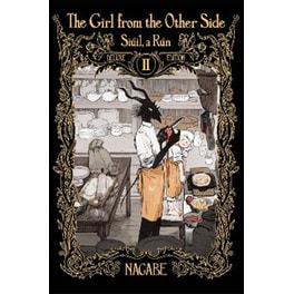 Girl From the Other Side: Siuil, a Run Deluxe Edition II (Vol. 4-6 Hardcover Omnibus)