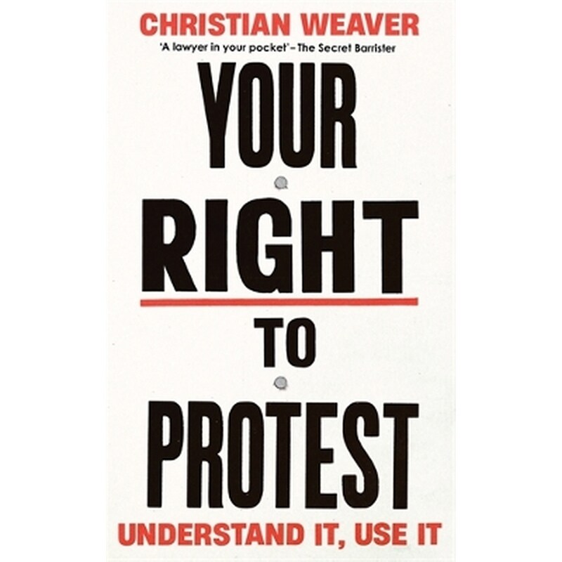 Your Right to Protest