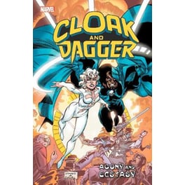 Cloak And Dagger: Agony And Ecstasy