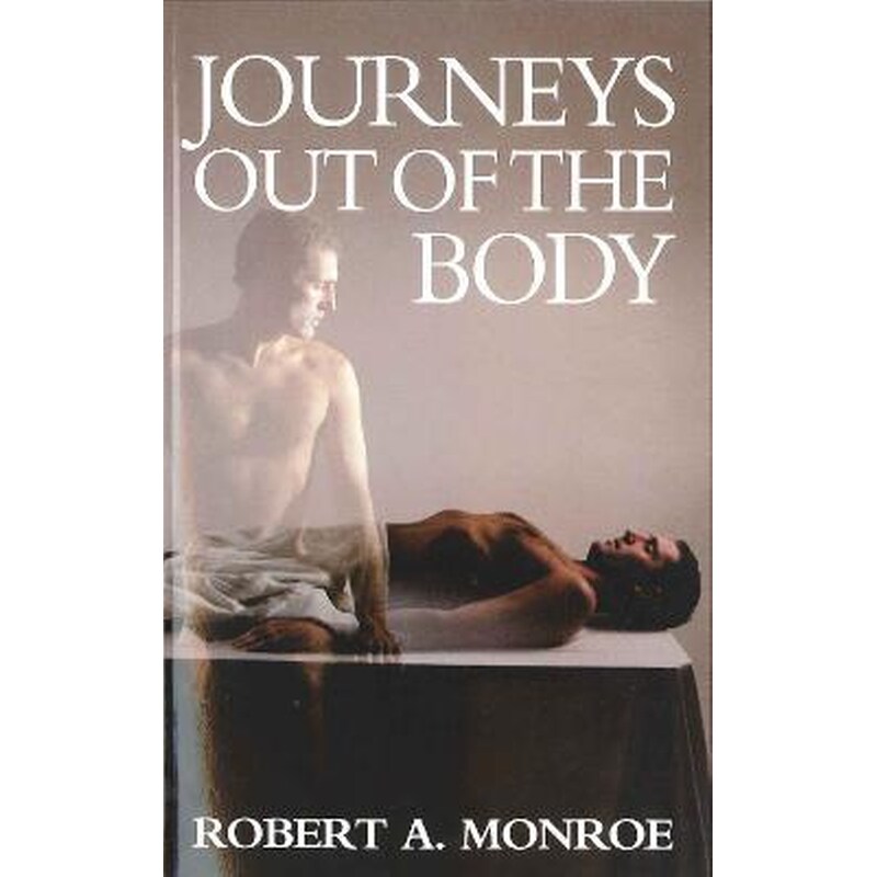 Journeys Out of the Body