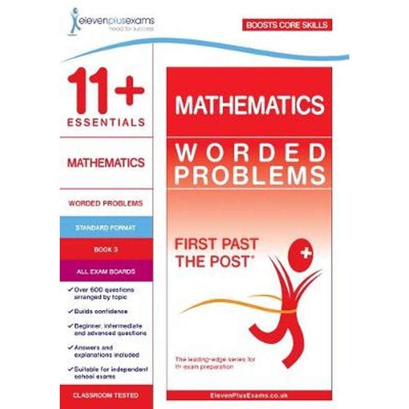 11+ Essentials Mathematics: Worded Problems Book 3