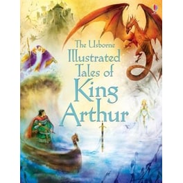 Illustrated Tales of King Arthur