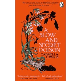 A Slow and Secret Poison