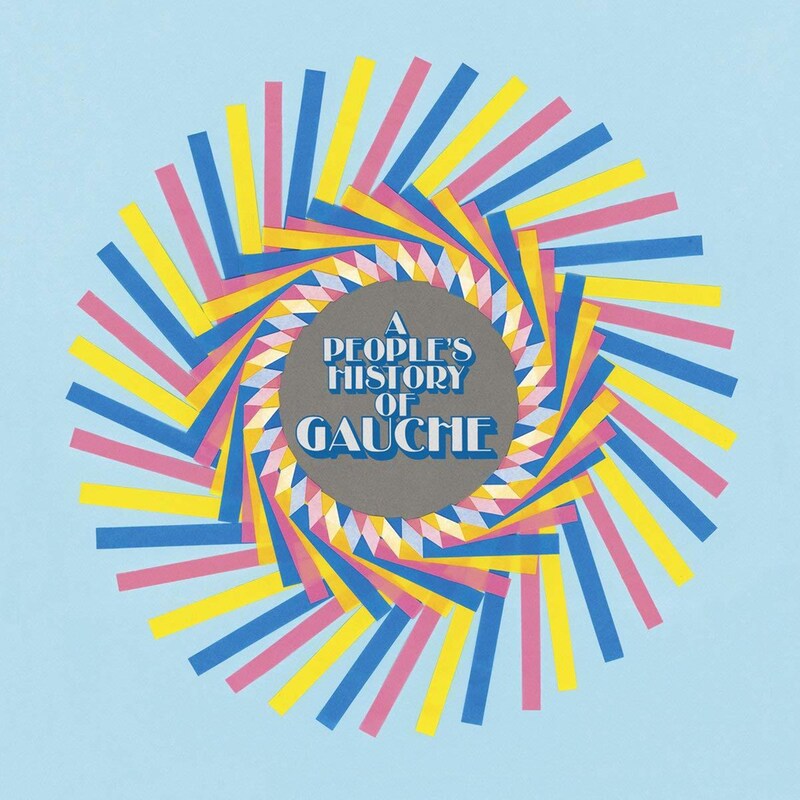 A Peoples History Of Gauche