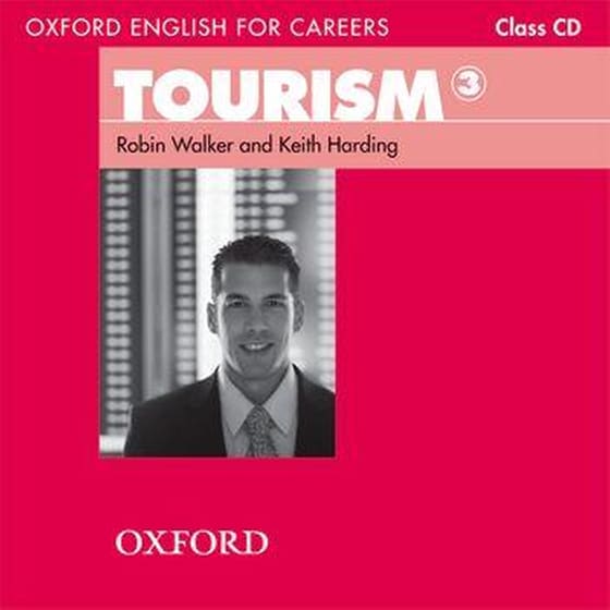 Oxford English for Careers: Tourism 3: Class Audio CD image 0