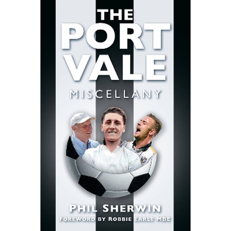 The Port Vale Miscellany