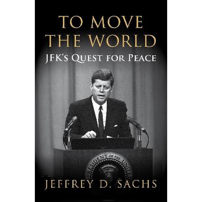 To Move The World