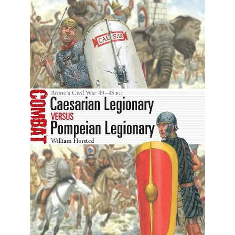Caesarian Legionary vs Pompeian Legionary