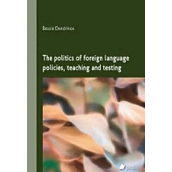 Τhe politics of foreign language policies, teaching and testing image 0